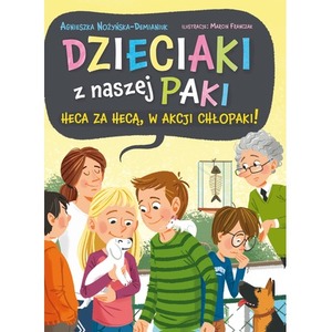 Dzieciaki z naszej paki. Heca za hecą