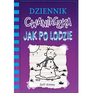 Dziennik cwaniaczka. Jak po lodzie