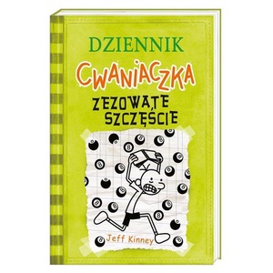 Dziennik cwaniaczka. Zezowate szczęście
