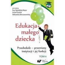 Edukacja małego dziecka T.8