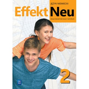 Effekt Neu j. niem. ćw. LO cz.2 2022 WSiP