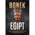 Egipt. Śladami starożytnych królowych i ich polskich odkrywców