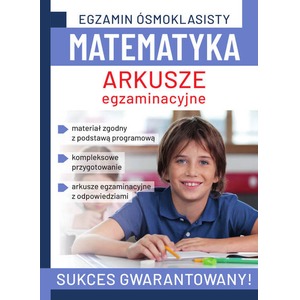 Egzamin ósmoklasisty. Matematyka. Arkusze