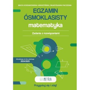 Egzamin ósmoklasisty. Matematyka. Zadania z rozwiązaniami. Geometria