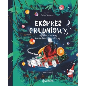 Ekspres grudniowy, czyli odjazdowy kalendarz