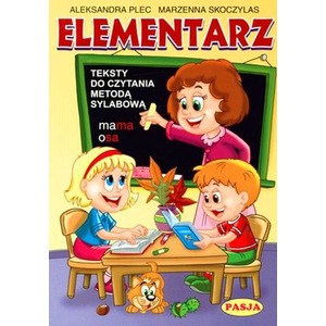 Elementarz. Teksty do czyt. met. sylabową br PASJA