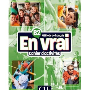 En vrai ćwiczenia B2 ćwiczenia