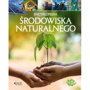 Encyklopedia środowiska naturalnego
