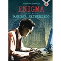 Enigma. Tajna misja Mariana Rejewskiego