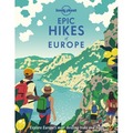 Epic Hikes of Europe. Lonely Planet
