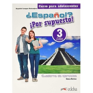 Espanol por supuesto 3-A2+ ćwiczenia