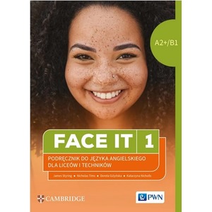 Face it 1. A2+/B1 Podręcznik