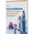 Fizjoterapia i aktywność ruchowa osób starszych
