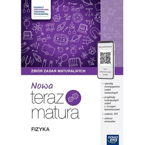 Fizyka LO Nowa Teraz Matura Zb. zadań 2025 ZR