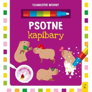 Flamaster wodny. Psotne kapibary