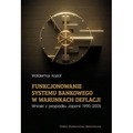 Funkcjonowanie systemu bankowego w warunkach deflacji. Wnioski z przypadku Japonii 1990-2005