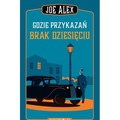 Gdzie przykazań brak dziesięciu