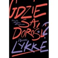 Gdzie są dorośli?