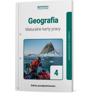 Geografia LO 4 Maturalne karty pracy ZR
