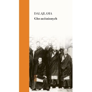 Głos uciśnionych. Siedem dekad walki z Chinami o mój kraj i naród