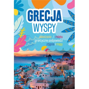 Grecja. Wyspy