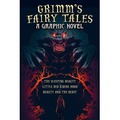 Grimm's Fairy Tales: A Graphic Novel