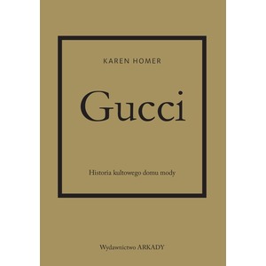 Gucci. Historia kultowego domu mody