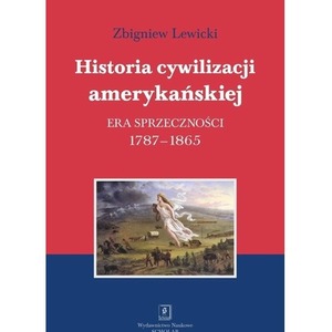 Historia cywilizacji amerykańskiej T.2
