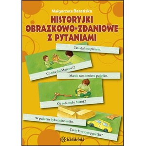 Historyjki obrazkowo-zdaniowe z pytaniami