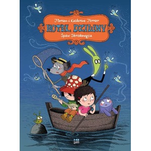 Hotel Dziwny T.2 Śpiew Skrzekowyjca