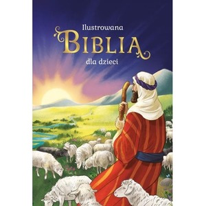 Ilustrowana Biblia dla dzieci