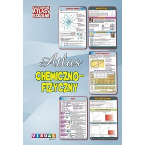 Ilustrowany atlas szkolny chemiczno-fizyczny
