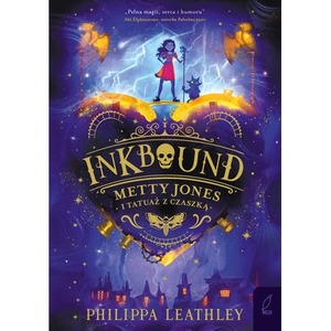 Inkbound. Metty Jones i tatuaż z czaszką