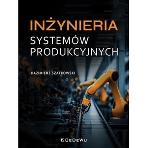 Inżynieria systemów produkcyjnych