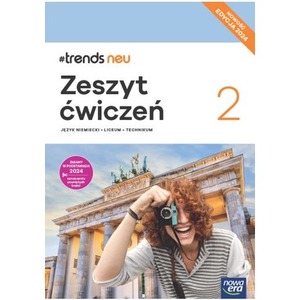 J. Niemiecki 2 #trends neu ćw. 2024