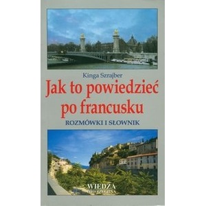 Jak to powiedzieć po francusku