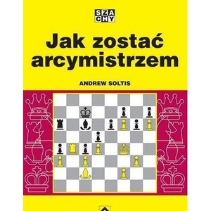 Jak zostać arcymistrzem
