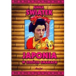 Japonia w sześciu smakach wyd. 2023