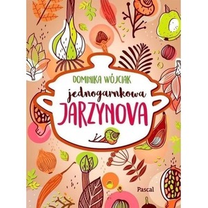 Jednogarnkowa jarzynowa