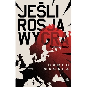 Jeśli Rosja wygra