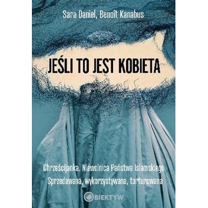Jeśli to jest kobieta
