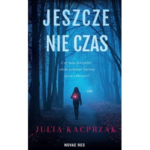 Jeszcze nie czas