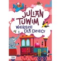 Julian Tuwim. Wiersze dla dzieci
