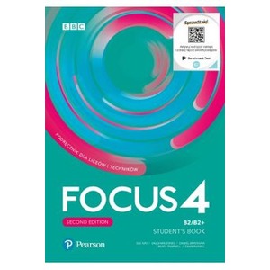 Język angielski LO. Focus Second Edition 4. Liceum i technikum po szkole podstawowej. Podręcznik + Digital Resources + Interact