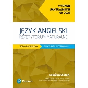 Język angielski. Repetytorium maturalne. Poziom rozszerzony z materiałem podstawowym.