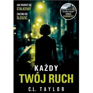 Każdy twój ruch