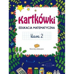 Kartkówki. Edukacja matematyczna SP 2