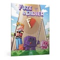 Katastrofa w Fuze Corp. Fuze i Didier. Tom 1