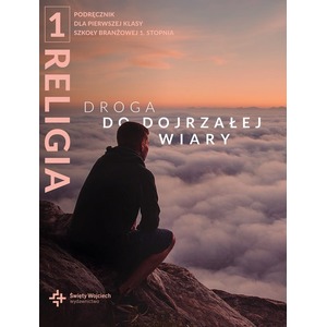 Katechizm SBR 1 Droga do dojrzałej wiary DiKŚW