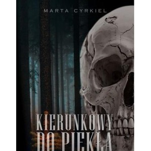 Kierunkowy do piekła